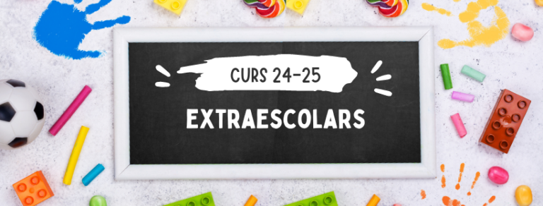 ACTIVITATS EXTRAESCOLARS CURS 24-25