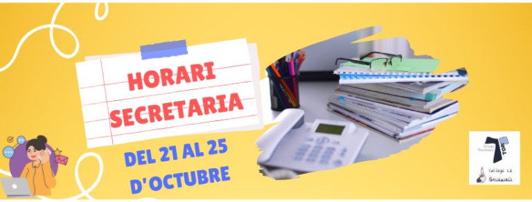 Horari de secretaria del 21 al 25 d’octubre